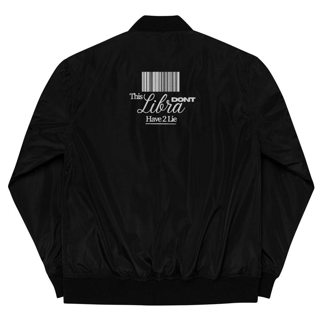 This Libra DONT have 2 Lie - UNISEX Premium Bomber Jacket